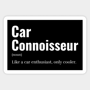 Car Conoisseur Magnet